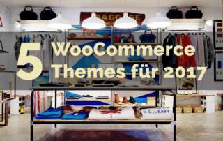 Die 5 besten WooCommerce Themes für 2017