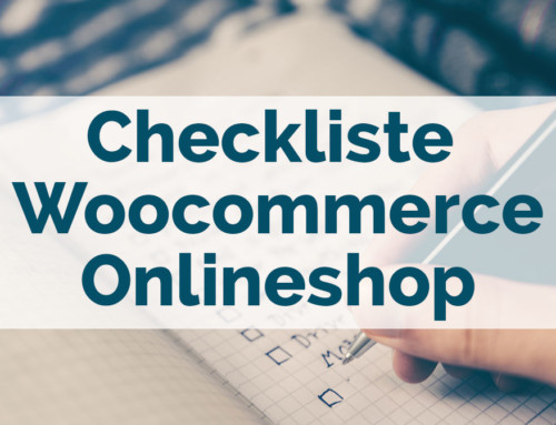 Checkliste für Woocommerce Onlineshop