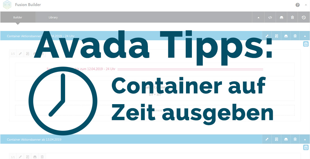Avada-Tipps:Container auf Zeit ausgeben