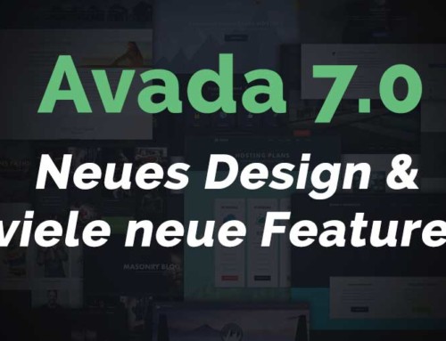 Avada 7.0 – Neues Design und viele neue Features