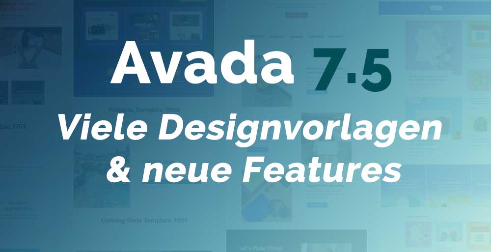 Avada 7.5 – Viele Designvorlagen und neue Features